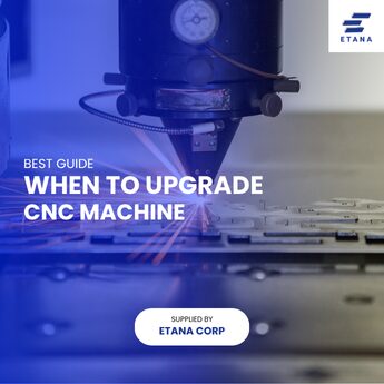 when-upgrade-cnc-machine